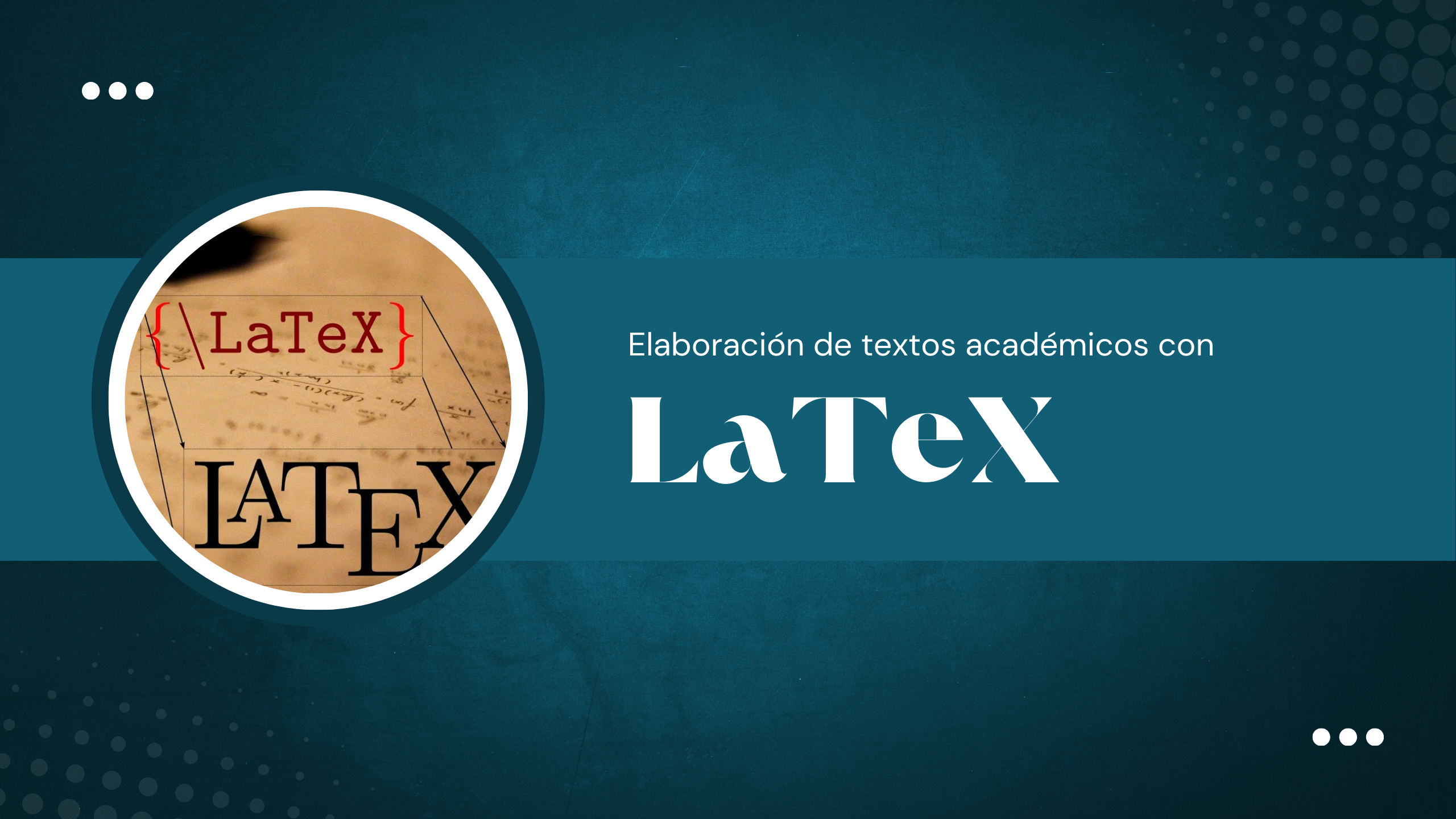 Curso de edición con LaTeX